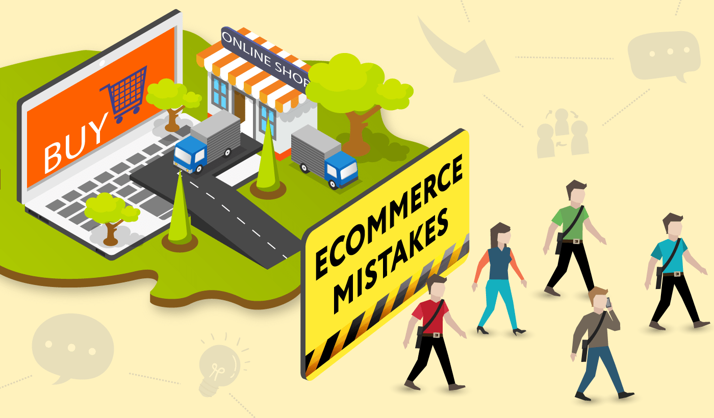 eCommerce Mistakes to Avoid