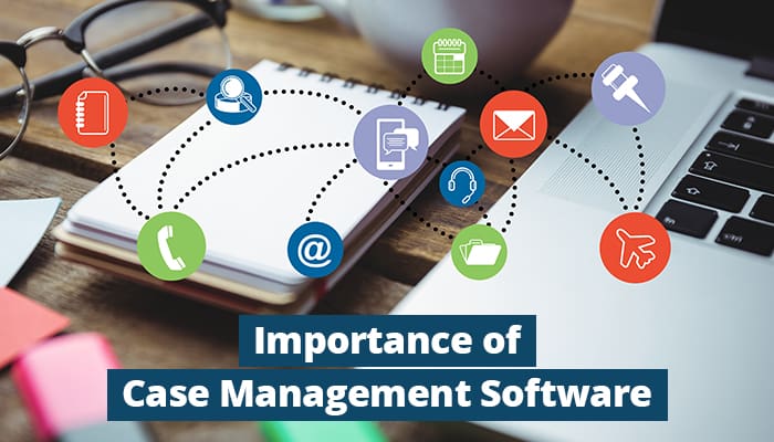 What Is A Case Management Software
